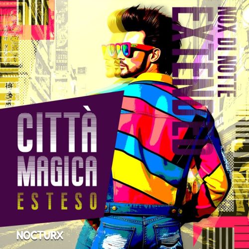 Citt&agrave; Magica (Versi&oacute;n Extendida)